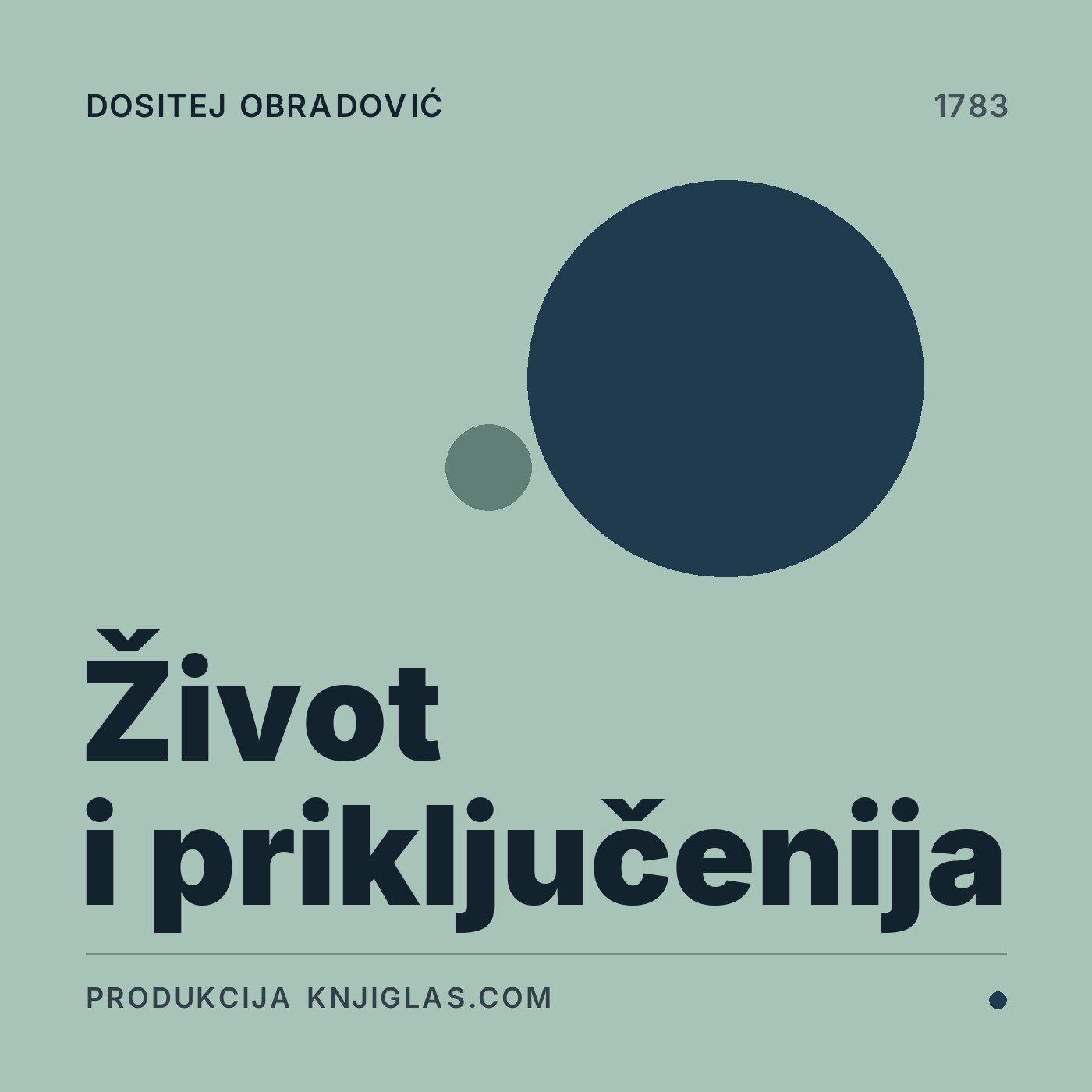 Život i priključenija — Dositej Obradović