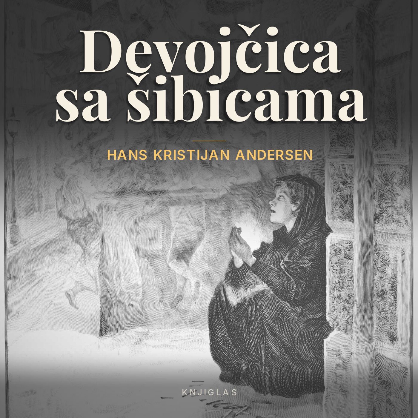 Devojčica sa šibicama — Hans Kristijan Andersen
