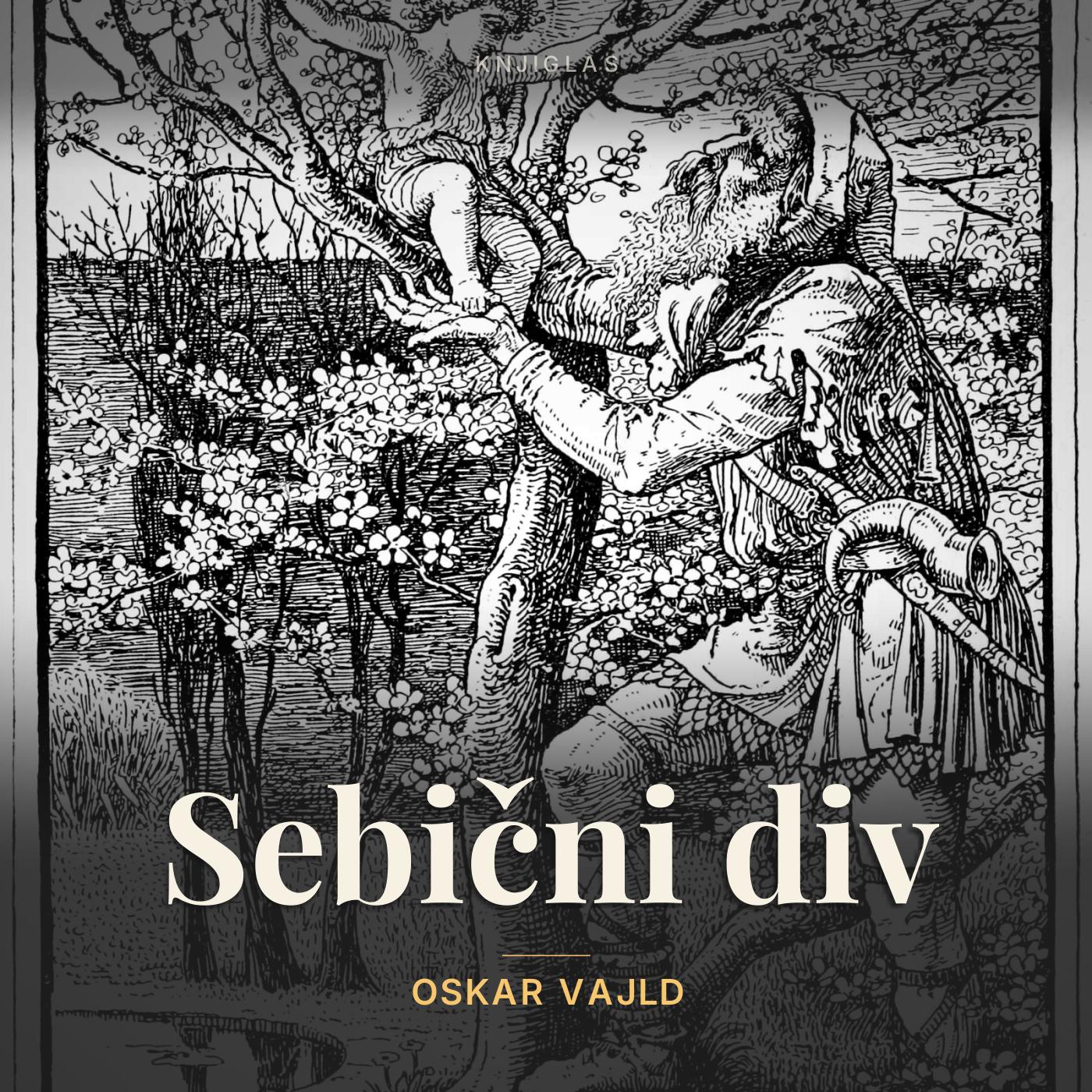 Sebični div — Oskar Vajld
