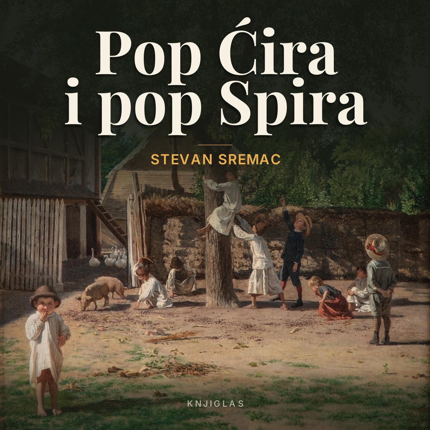 Pop Ćira i pop Spira — Stevan Sremac