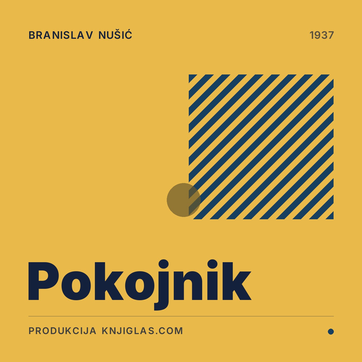 Pokojnik — Branislav Nušić