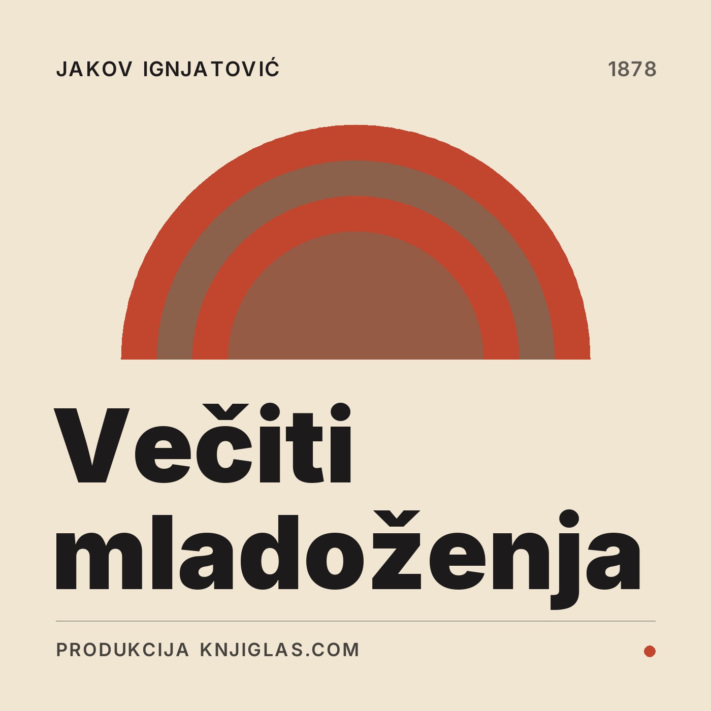 Večiti mladoženja — Jakov Ignjatović