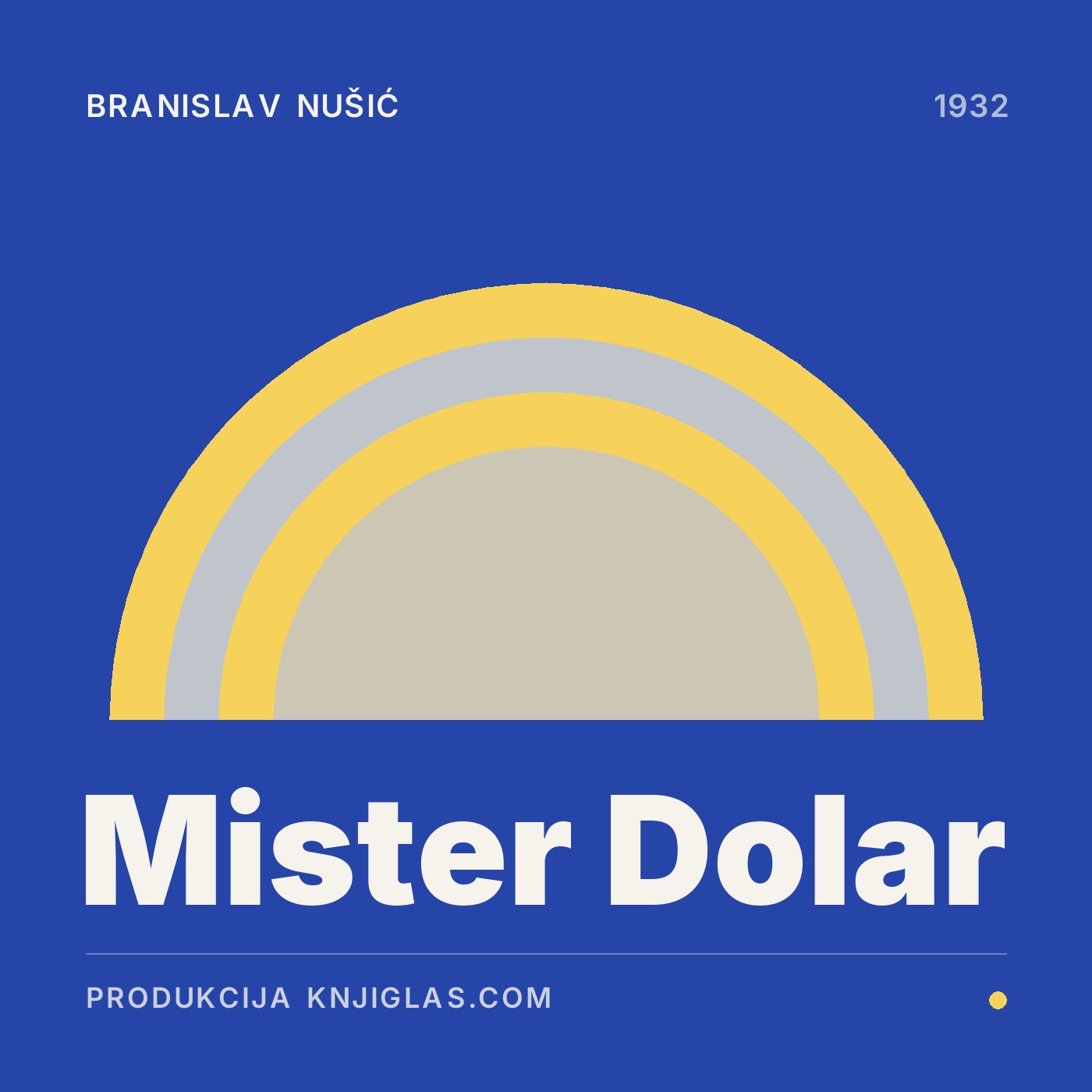 Mister Dolar — Branislav Nušić