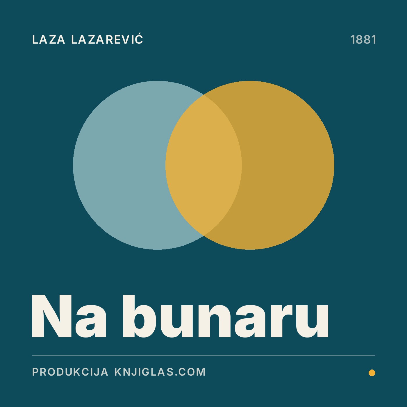 Na bunaru — Laza Lazarević