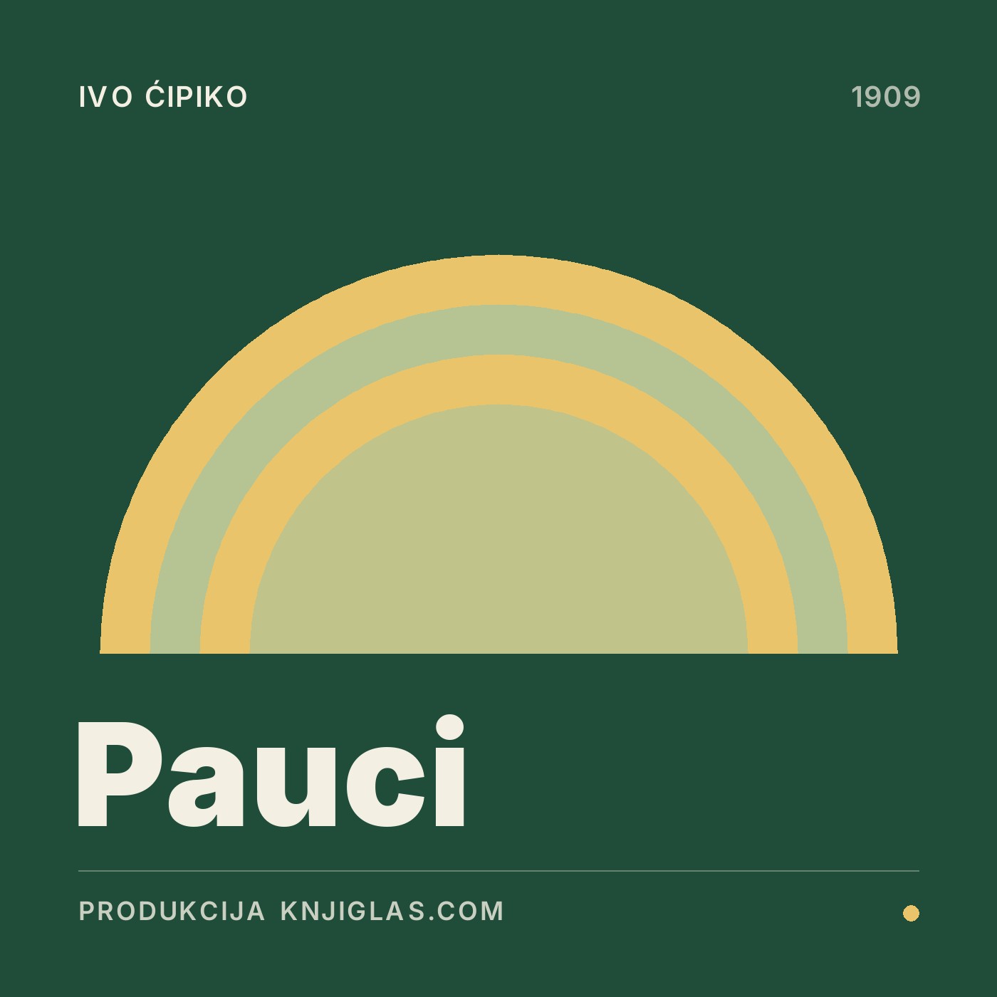 Pauci — Ivo Ćipiko
