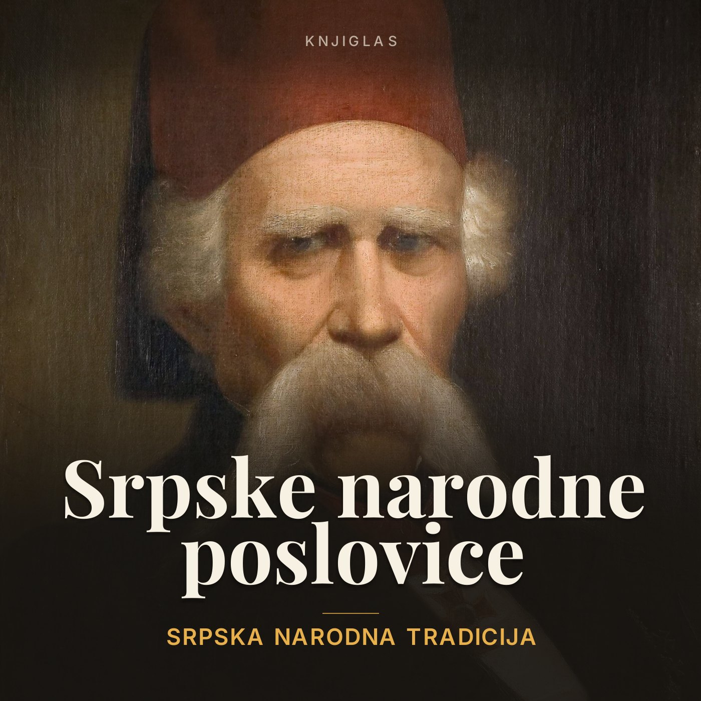 Srpske narodne poslovice — Srpska narodna tradicija